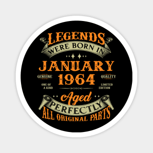 Legends Were Born In January 1964 60 Years Old 60th Birthday Gift Magnet